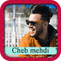 شاب مهدي - Cheb Mehdi